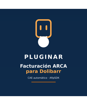 Facturación ARCA (ex AFIP) para Dolibarr – CAE Automático | PluginAR