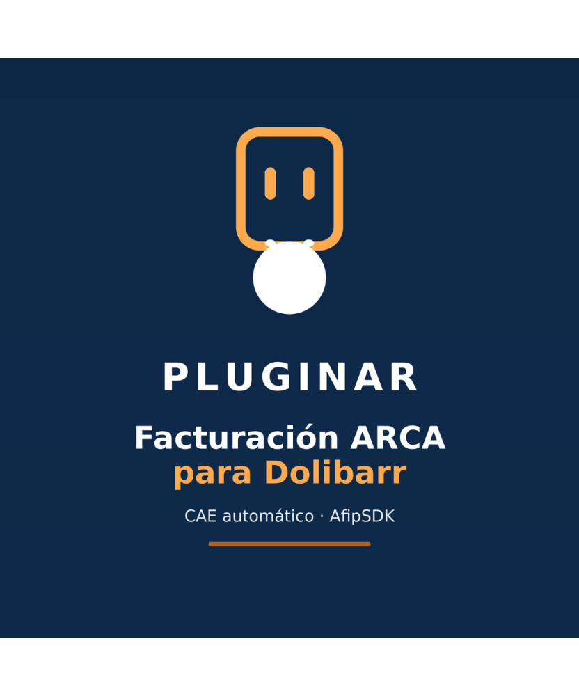 Facturación ARCA (ex AFIP) para Dolibarr – CAE Automático | PluginAR